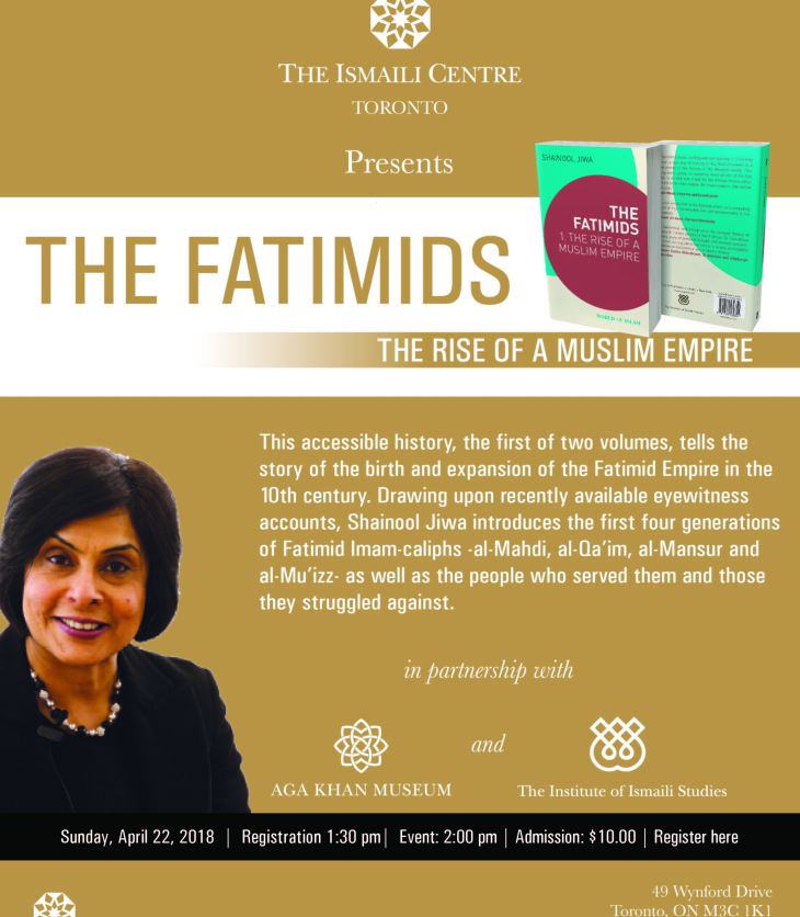 Ismaili Centre Toronto: Book Launch & Exhibition Tour with Dr. Shainool Jiwa - The Fatimids: The Rise of a Muslim Empire