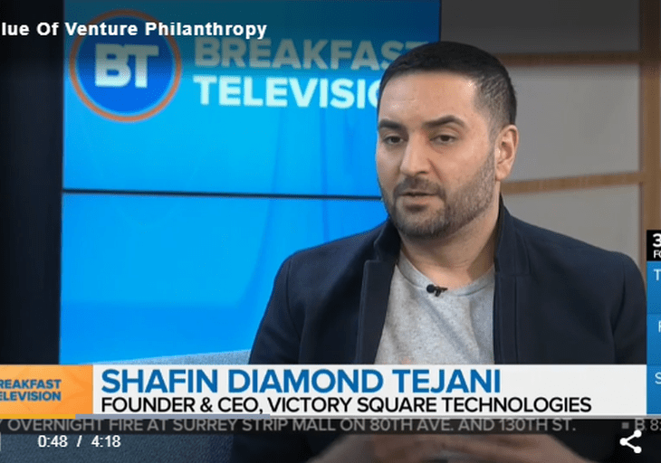 The Value Of Venture Philanthropy: Shafin Diamond Tejani on Breakfast Television with host Riaz Meghji