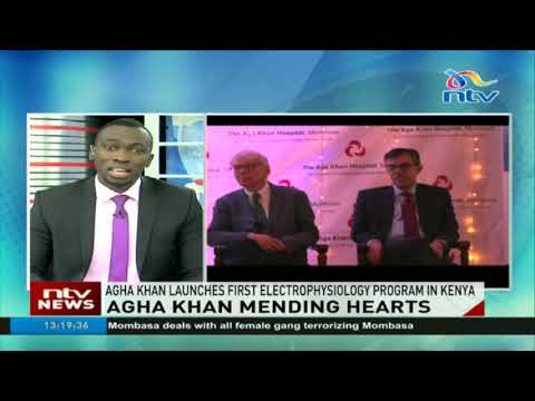 Aga Khan hospital opens first electrophysiology programme in Kenya | Daily Nation