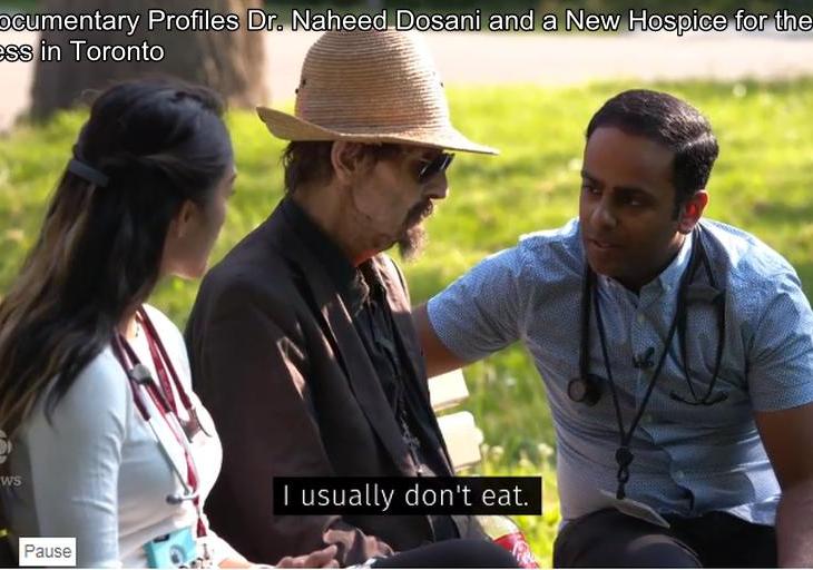 CBC Documentary Profiles Dr. Naheed Dosani and a New Hospice for the Homeless in Toronto